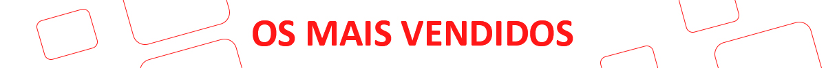 Os mais vendidos