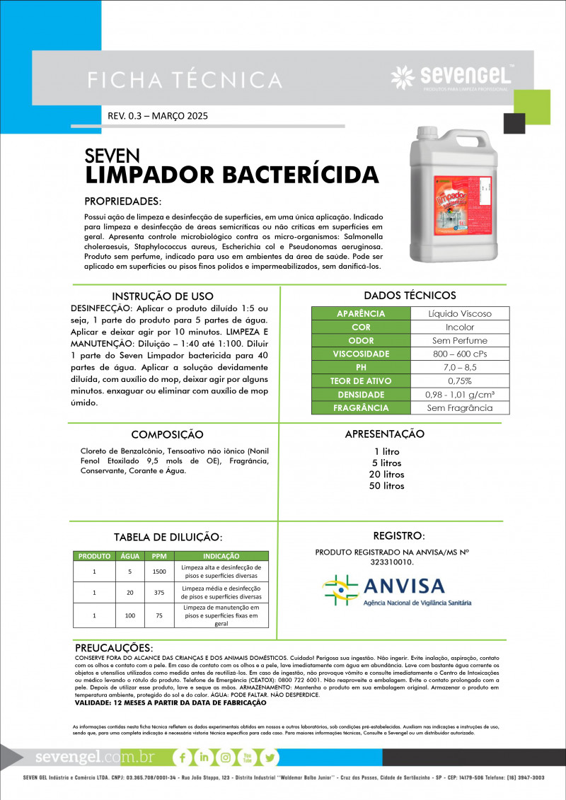 LIMPADOR USO GERAL FLORAL 5 LT BACTERICIDA SEVENGEL 1 UN (5513)