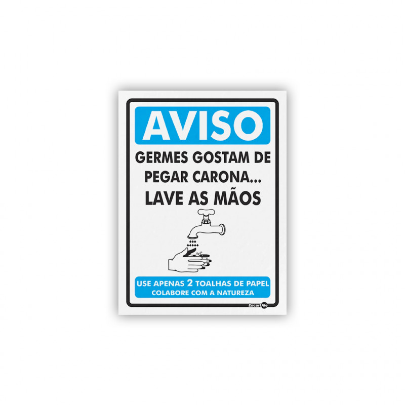 PS 15X20 AVISO USE APENAS 2 TOALHAS ENCAR - PS-552 UN COM 1 UN