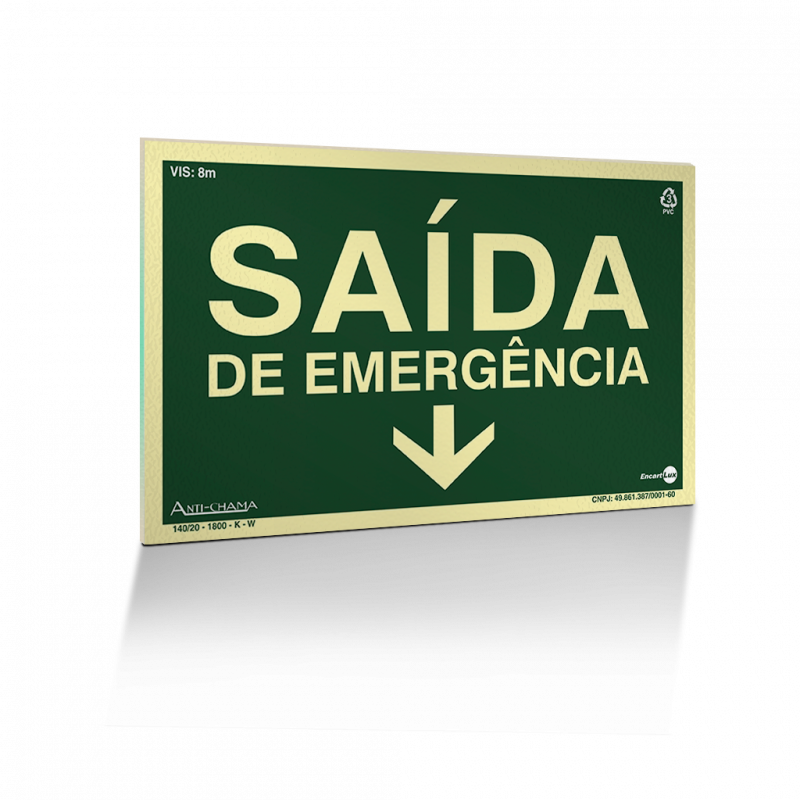 PS 25X15 SAIDA DE EMERGENCIA SETA P/BAIXO - PAF-318 UN COM 1 UN