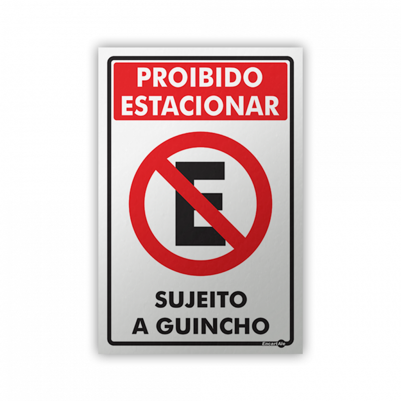 PS 20X30 PROIBIDO ESTACIONAR-SUJEITO GUIN - PS-253 UN COM 1 UN