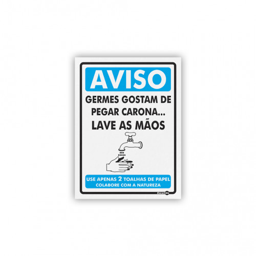 PS 15X20 AVISO USE APENAS 2 TOALHAS ENCAR - PS-552 UN COM 1 UN