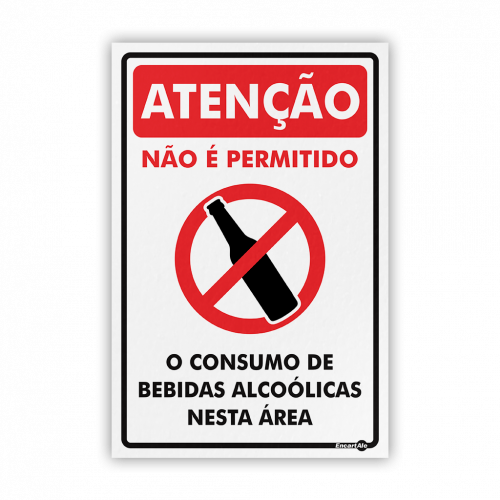 PS 20X30 ATENCAO NAO E PERMITIDO BEBIDAS - PS-03 UN COM 1 UN